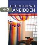 De God die wij aanbidden / Verantwoording / 37 9789058819895, Boeken, Verzenden, Gelezen, Nicholas Wolterstorff