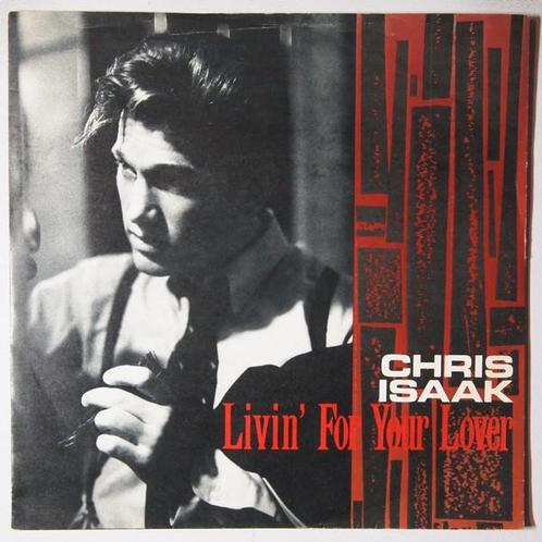 Chris Isaak - Livin for your lover - Single, Cd's en Dvd's, Vinyl Singles, Single, Gebruikt, 7 inch, Pop