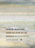 Voor de Stad en de Wereld 9789023432791 Erwin Mortier, Verzenden, Erwin Mortier