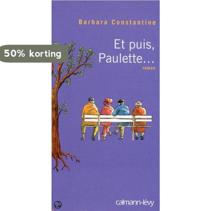 Et Puis Paulette 9782702142783 Barbara Constantine, Boeken, Taal | Frans, Gelezen, Verzenden