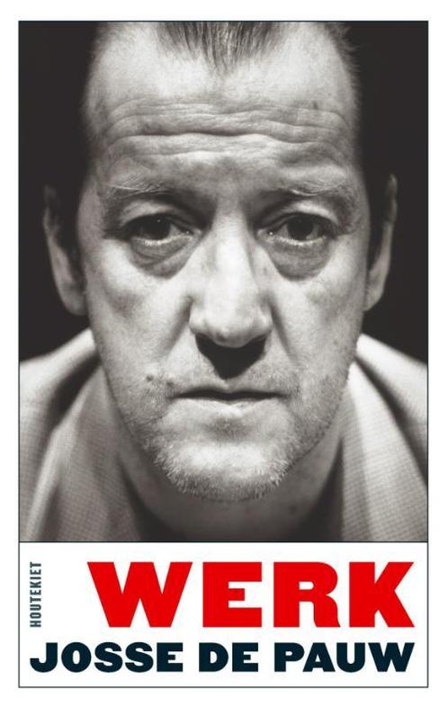 Werk 9789052408644 Josse de Pauw, Boeken, Romans, Zo goed als nieuw, Verzenden