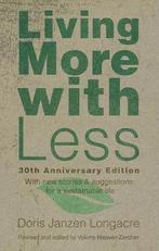 Living More with Less, 30th Anniversary Edition, Doris Janzen Longacre, Zo goed als nieuw, Verzenden
