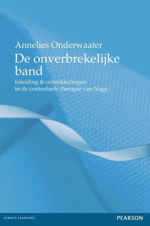 De onverbrekelijke band 9789026522741 Annelies Onderwaater, Boeken, Psychologie, Gelezen, Verzenden