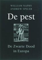 De pest / Geschiedenis 9789043014472 W. Naphy, Boeken, Verzenden, Zo goed als nieuw, W. Naphy