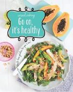Go on, its Healthy 9781472384874, Verzenden
