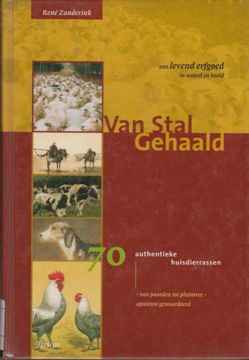 Van Stal Gehaald 9789052104287, Boeken, Dieren en Huisdieren, Zo goed als nieuw, Verzenden
