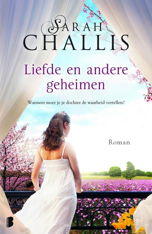 Liefde en andere geheimen (9789022571361, Sarah Challis), Boeken, Romans, Nieuw, Verzenden
