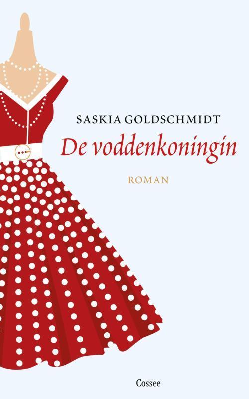 De voddenkoningin 9789059365971 Saskia Goldschmidt, Boeken, Romans, Gelezen, Verzenden
