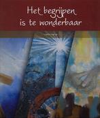 Het begrijpen is te wonderbaar 9789081479356 Linette Trapman, Verzenden, Zo goed als nieuw, Linette Trapman