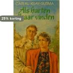 ALS HARTEN ELKAAR VINDEN 9789024216505 KRAY-SIJSMA, Verzenden, KRAY-SIJSMA