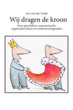 Wij dragen de kroon 9789464053043 Leo Van der Linde, Boeken, Verzenden, Gelezen, Leo Van der Linde
