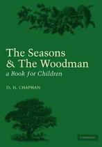 Seasons and Woodman by Chapman New   ,,, Chapman, Zo goed als nieuw, Verzenden
