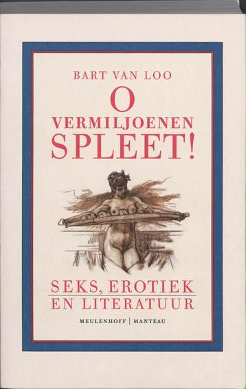 O Vermiljoenen Spleet 9789085421092 Bart Van Loo, Verzenden, Bart Van Loo