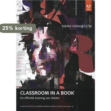 Adobe indesign CS6 / Classroom in a Book 9789043026185