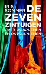 De zeven zintuigen 9789044638547 Iris Sommer, Verzenden, Gelezen, Iris Sommer