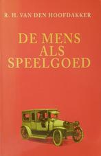 MENS ALS SPEELGOED 9789021526171 R.H. van den Hoofdakker, Verzenden, Gelezen, R.H. van den Hoofdakker