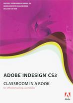 Adobe Indesign CS3 Classroom in a Book / Classroom in a Book, Verzenden, Gelezen, Creative Team Adobe