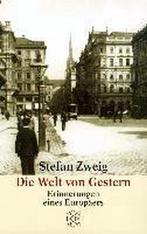 Die Welt Von Gestern 9783596211524 Stefan Zweig, Boeken, Taal | Engels, Verzenden, Gelezen, Stefan Zweig