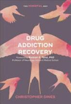 Drug Addiction Recovery, Nieuw, Nederlands, Verzenden