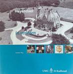 Landgoed en huis Heyendael in verleden en heden - I. Pey, Boeken, Verzenden, Gelezen, I. Pey