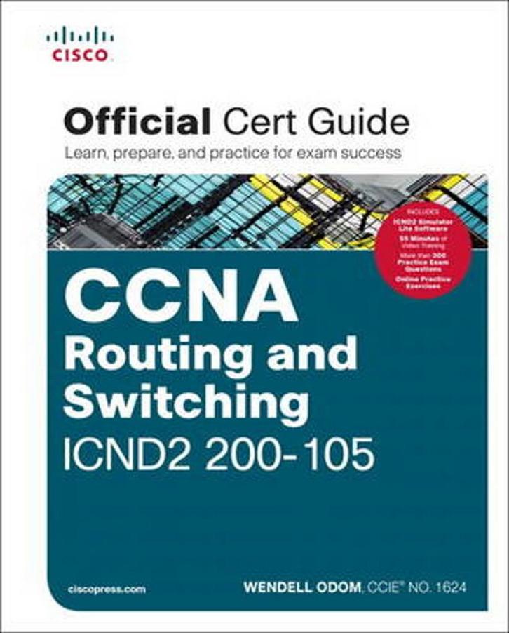 CCNA Routing and Switching ICND2 200-105 Official Cert Guide, Livres, Langue | Anglais, Envoi