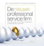 De nieuwe professional service firm 9789463191616, Martijn van der Mandele, Henk Volberda, Zo goed als nieuw, Verzenden