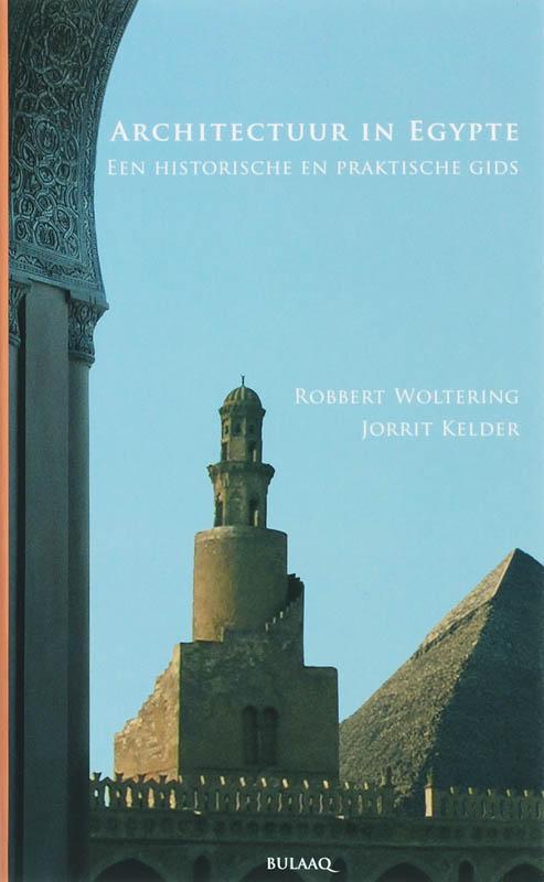 Architectuur in Egypte 9789054601357 R. Woltering, Livres, Art & Culture | Architecture, Envoi