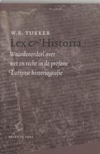 LUX ET HISTORIA 9789056252182 B. Tukker, Boeken, Verzenden, Gelezen, B. Tukker