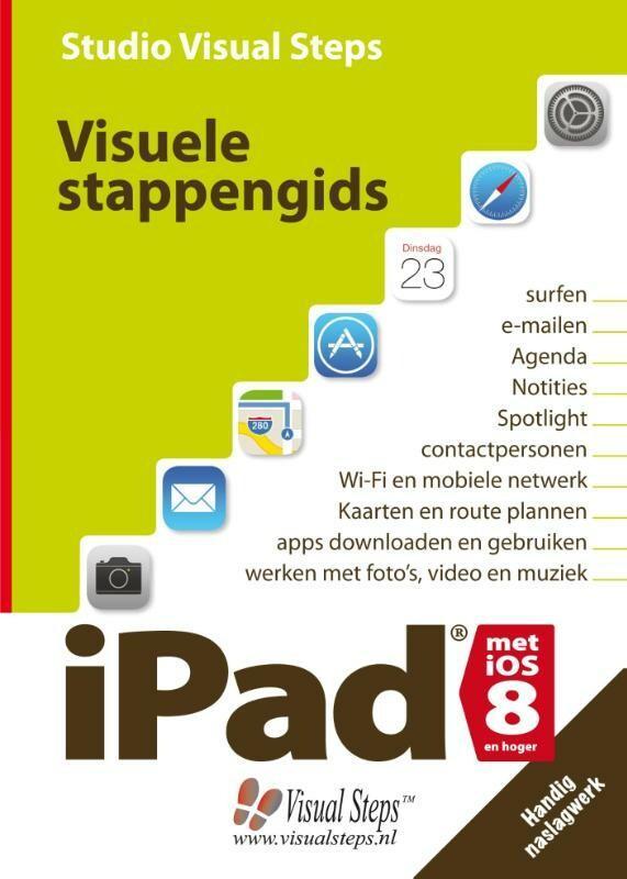 Visuele stappengids iPad met iOS 8 9789059055711, Boeken, Informatica en Computer, Zo goed als nieuw, Verzenden