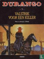 Durango - Valstrik voor een killer - 2016, Boeken, Eén stripboek, Verzenden, Zo goed als nieuw, Swolfs, Yves.