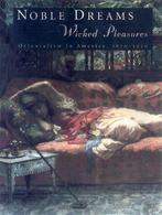 Noble Dreams, Wicked Pleasures - Orientalism in America, Holly Edwards, Verzenden