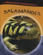 Salamander / Bijzondere huisdieren 9789055664009, Boeken, Verzenden, Zo goed als nieuw, Clare Hibbert