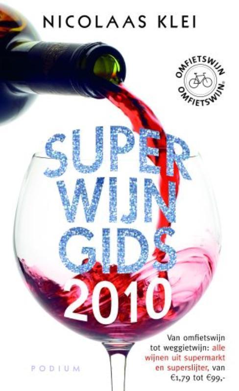 Superwijngids 2010 9789057592591, Livres, Livres de cuisine, Envoi