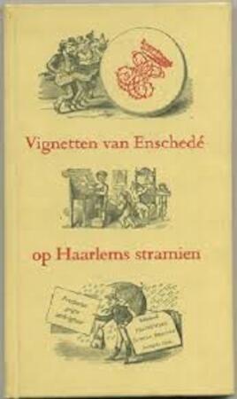 Vignetten van Enschedé op Haarlems stramien, Boeken, Taal | Overige Talen, Verzenden