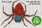 De spin die het te druk had / Gottmer-prentenboek Eric Carle, Boeken, Verzenden, Gelezen, Eric Carle