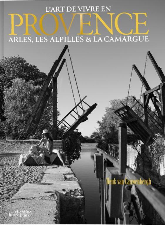 Henk van Cauwenbergh. Lumière sur la Provence 9789058566997, Boeken, Taal | Engels, Gelezen, Verzenden