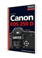 Fotopocket Canon EOS 350D. Der praktische Begleiter für ..., Christian Haasz, Verzenden