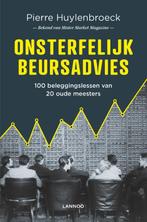 Onsterfelijk beursadvies 9789401444729 Pierre Huylenbroeck, Verzenden, Zo goed als nieuw, Pierre Huylenbroeck