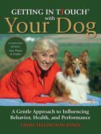 Getting in TTouch with Your Dog 9781846891885, Verzenden, Gelezen, Linda Tellington-Jones