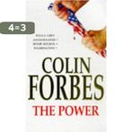 The Power 9780330334747 Colin Forbes, Boeken, Verzenden, Gelezen, Colin Forbes