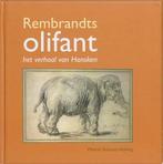 Rembrandts olifant, Verzenden, Nieuw, Nederlands