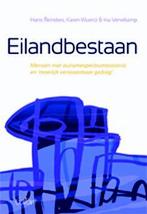 Eilandbestaan 9789044129991 Hans Reinders, Verzenden, Gelezen, Hans Reinders