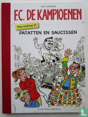 F.C. De Kampioenen - The making of Patatten en saucissen..., Boeken, Stripverhalen, Zo goed als nieuw, Eén stripboek, Verzenden