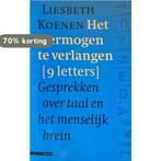 VERMOGEN TE VERLANGEN 9789025421526 L. Koenen, Boeken, Verzenden, Zo goed als nieuw, L. Koenen
