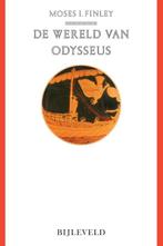 De wereld van Odysseus 9789061318187 M.I. Finley, Boeken, Verzenden, Zo goed als nieuw, M.I. Finley