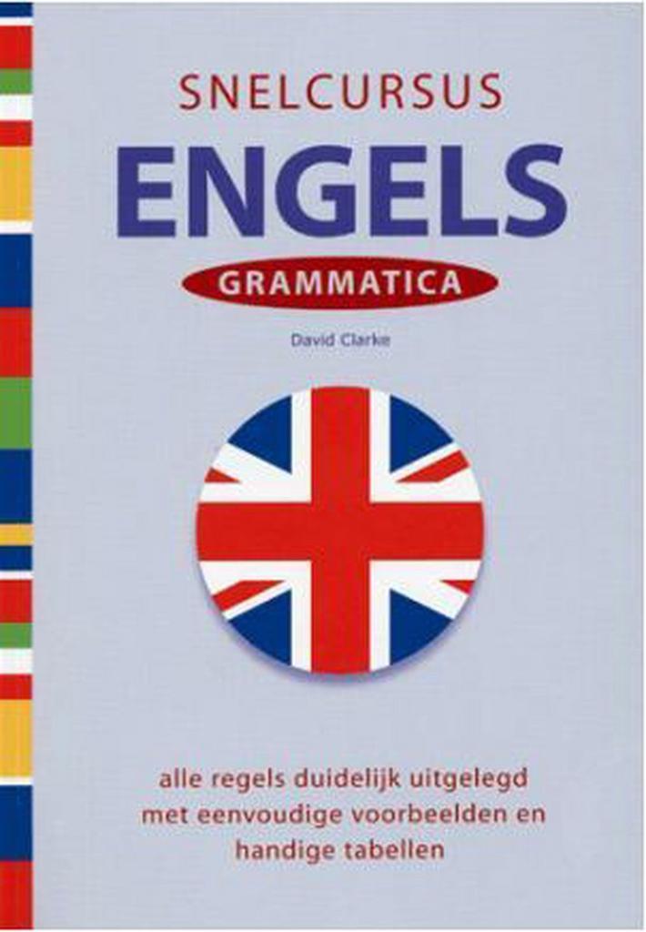 Snelcursus Engels Grammatica 9789043820110 David Clarke, Boeken, Overige Boeken, Zo goed als nieuw, Verzenden