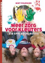Meer zorg voor kleuters / Campus handboek 9789401400374, Boeken, Verzenden, Zo goed als nieuw, Miet Fournier