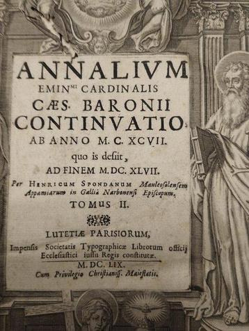 Sponde (Spondanus) - Annalium Ecclesiasticorum .. Baronii
