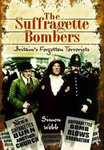 Suffragette Bombers 9781783400645, Livres, Simon Webb, Simon, Verzenden