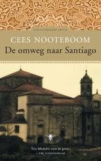 De omweg naar Santiago 9789023441304 Cees Nooteboom, Boeken, Reisverhalen, Verzenden, Zo goed als nieuw, Cees Nooteboom